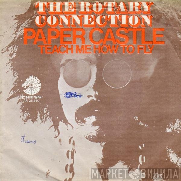 Rotary Connection  - Paper Castle