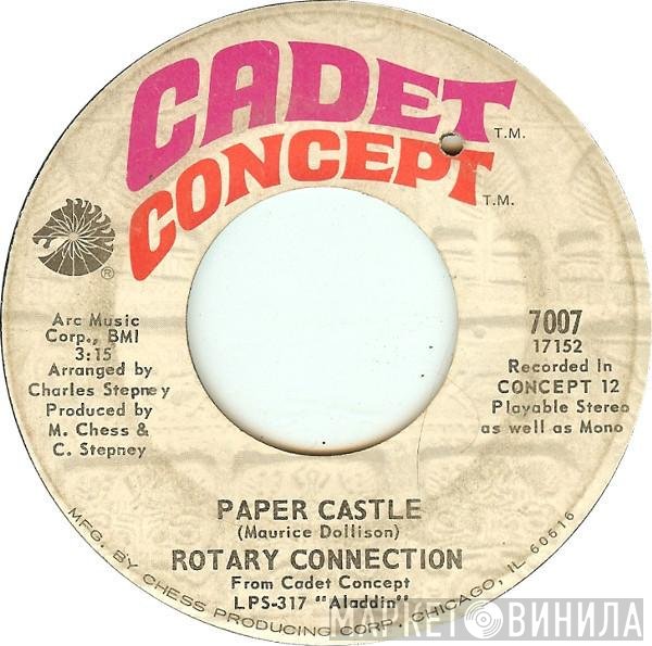 Rotary Connection  - Paper Castle