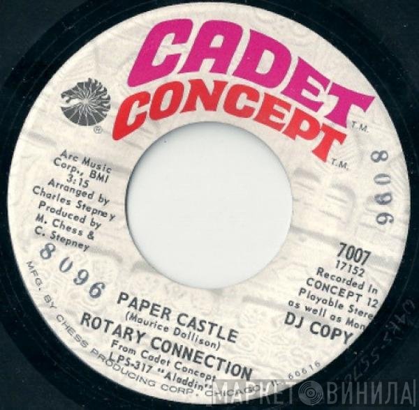 Rotary Connection  - Paper Castle