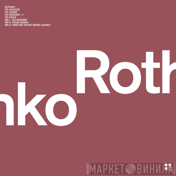Rothko  - No Rudder