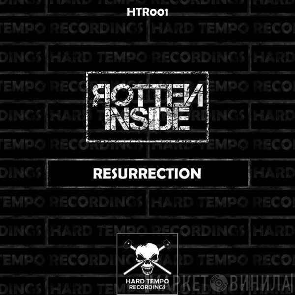 Rotten Inside  - Resurrection