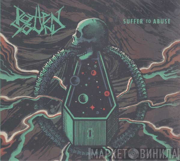 Rotten Sound  - Suffer To Abuse