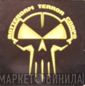 Rotterdam Terror Corps - Hardcore Slam