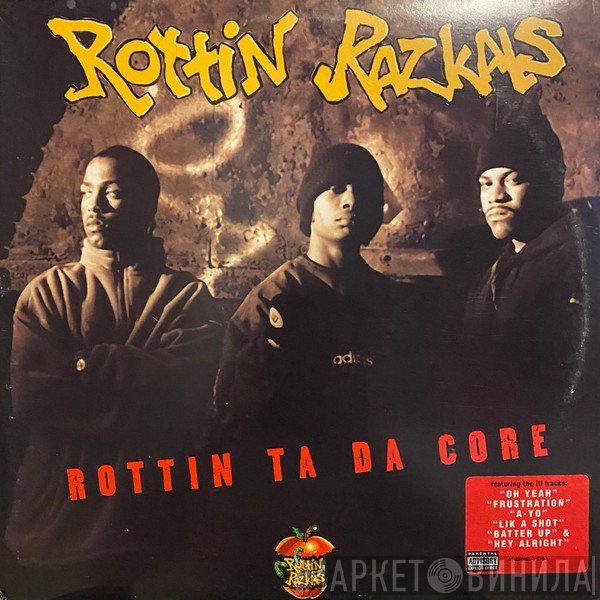 Rottin Razkals - Rottin Ta Da Core