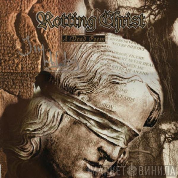 Rotting Christ  - A Dead Poem