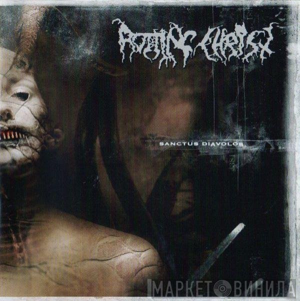 Rotting Christ - Sanctus Diavolos