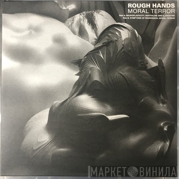Rough Hands - Moral Terror