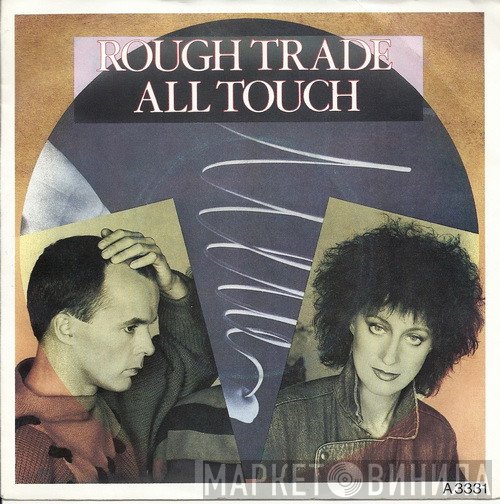 Rough Trade - All Touch