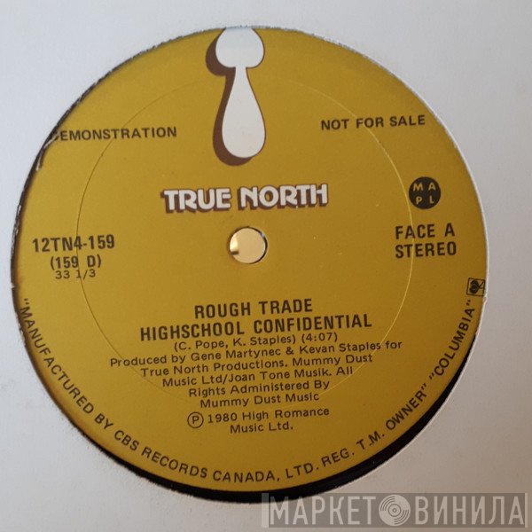 Rough Trade  - High School Confidential