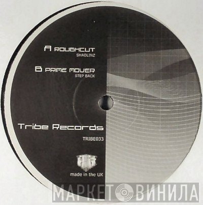 Roughcut / Prime Mover   - Shaolinz / Step Back