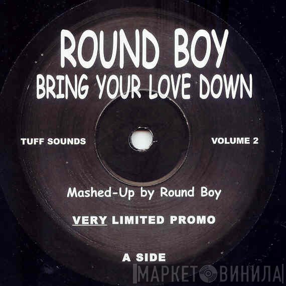 Round Boy - Tuff Sound Volume 2