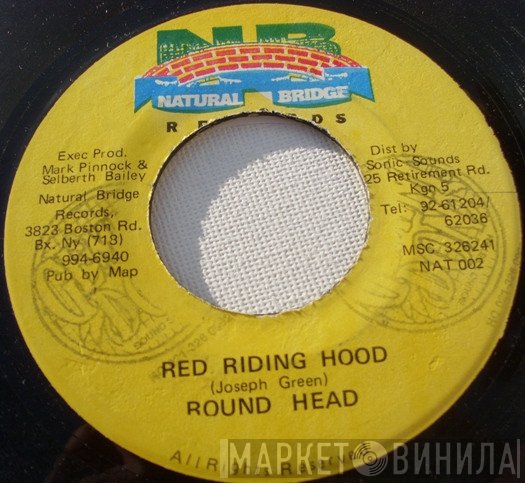 Round Head / Sly & Robbie  - Red Riding Hood / Version