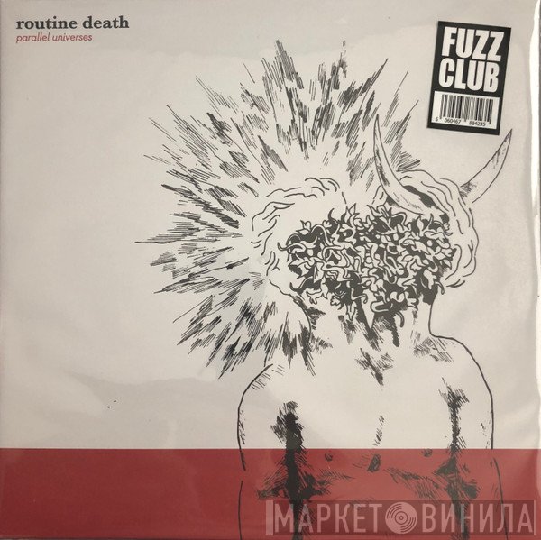 Routine Death  - Parallel Universes