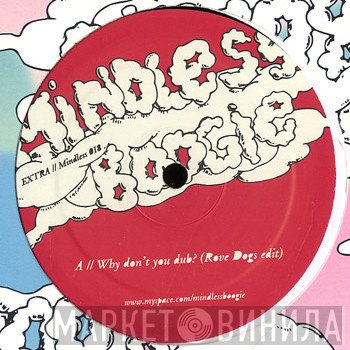 Rove Dogs - Why Don't You Dub? (Rove Dogs Edit)