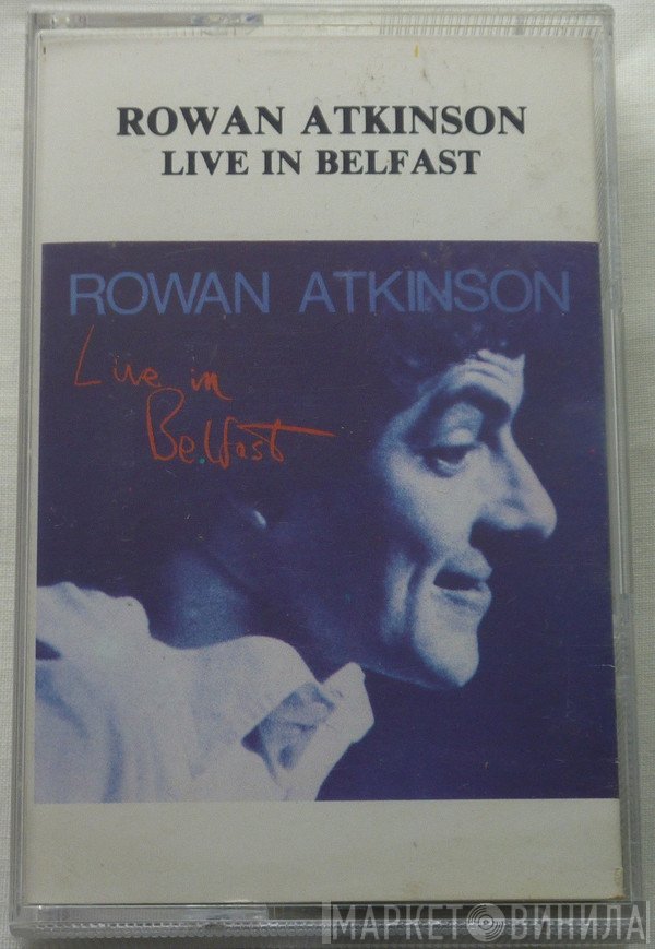 Rowan Atkinson  - Live In Belfast