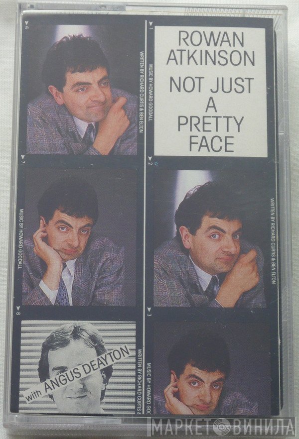 Rowan Atkinson - Not Just A Pretty Face
