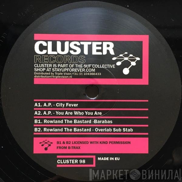 Rowland The Bastard, AP  - Cluster 98: City Fever / Barabas