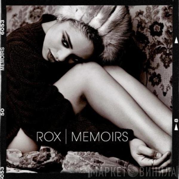 Rox   - Memoirs