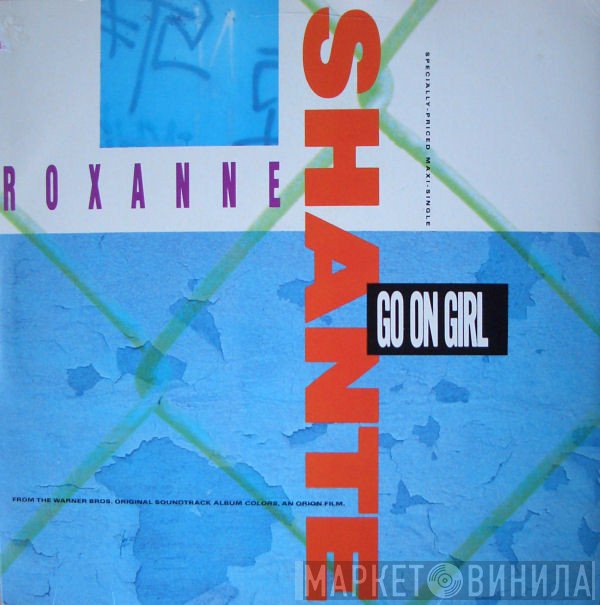 Roxanne Shanté  - Go On Girl