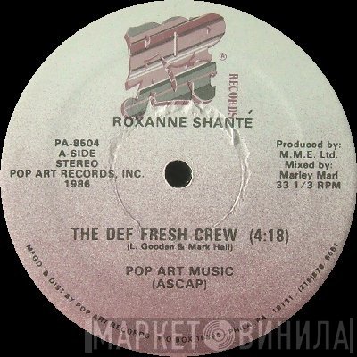 Roxanne Shanté  - The Def Fresh Crew