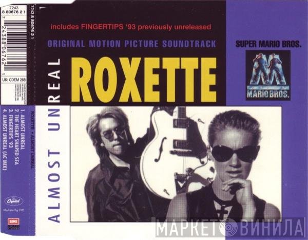 Roxette  - Almost Unreal