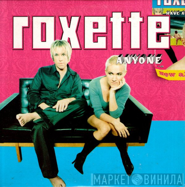 Roxette  - Anyone
