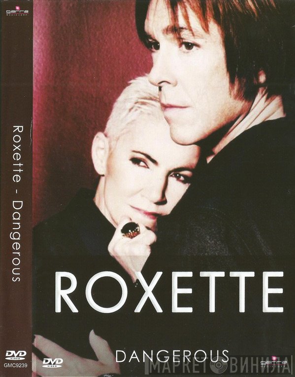 Roxette  - Dangerous