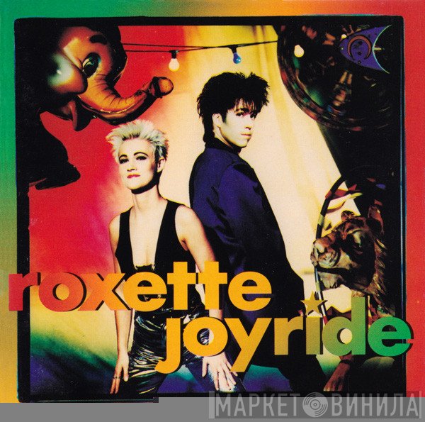 Roxette - Joyride