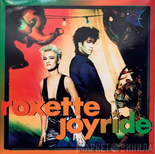 Roxette - Joyride