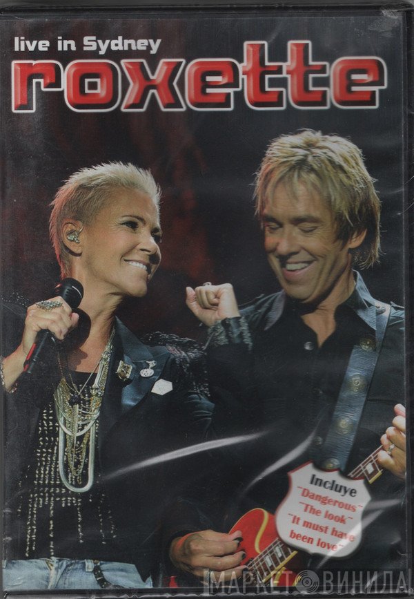 Roxette  - Live In Sydney