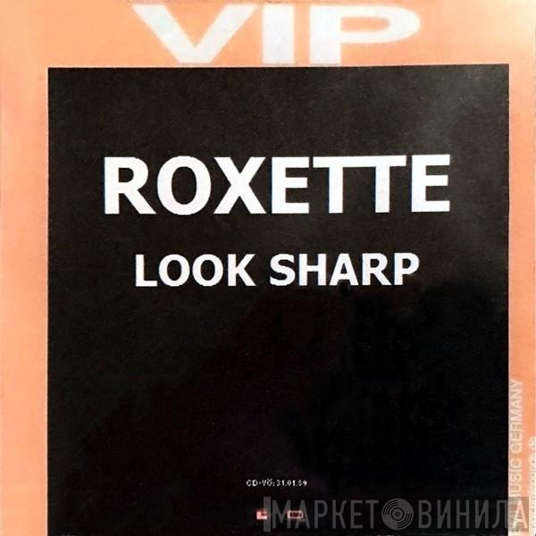 Roxette  - Look Sharp!