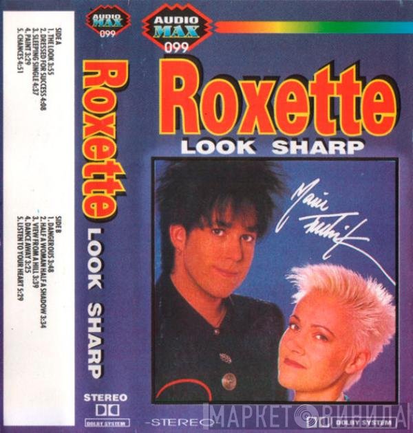 Roxette  - Look Sharp