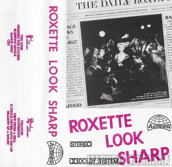 Roxette  - Look Sharp