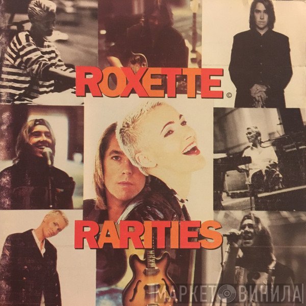Roxette  - Rarities