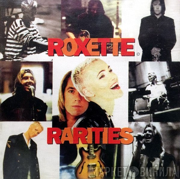 Roxette  - Rarities