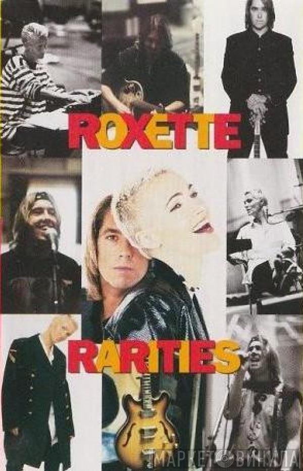 Roxette  - Rarities