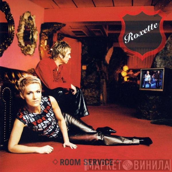 Roxette  - Room Service
