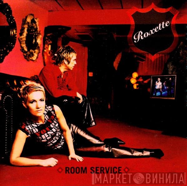 Roxette  - Room Service
