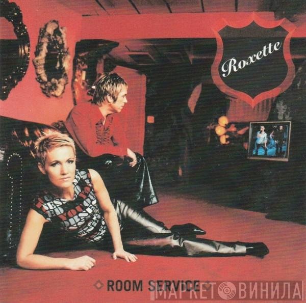 Roxette  - Room Service