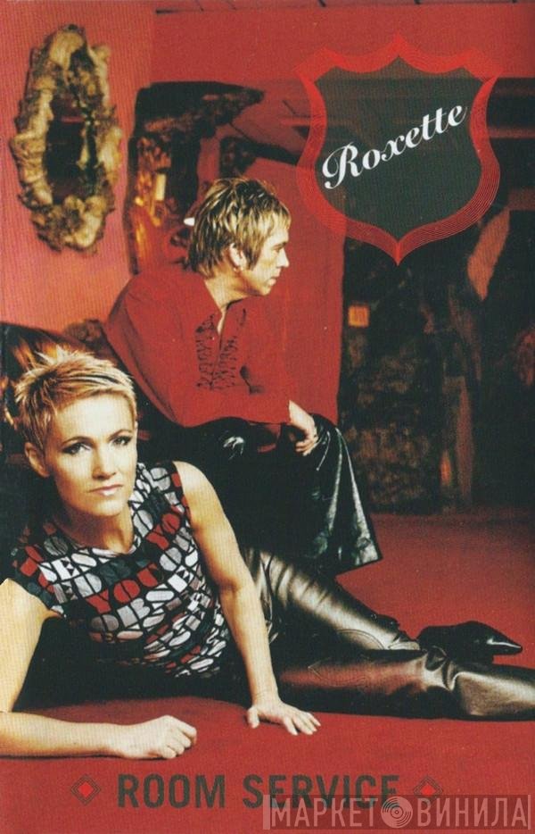 Roxette  - Room Service