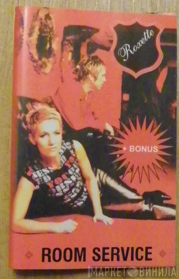 Roxette  - Room Service