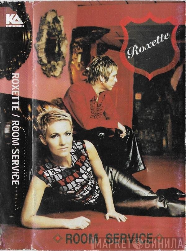 Roxette  - Room Service