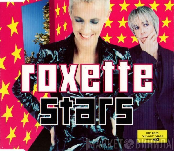 Roxette  - Stars