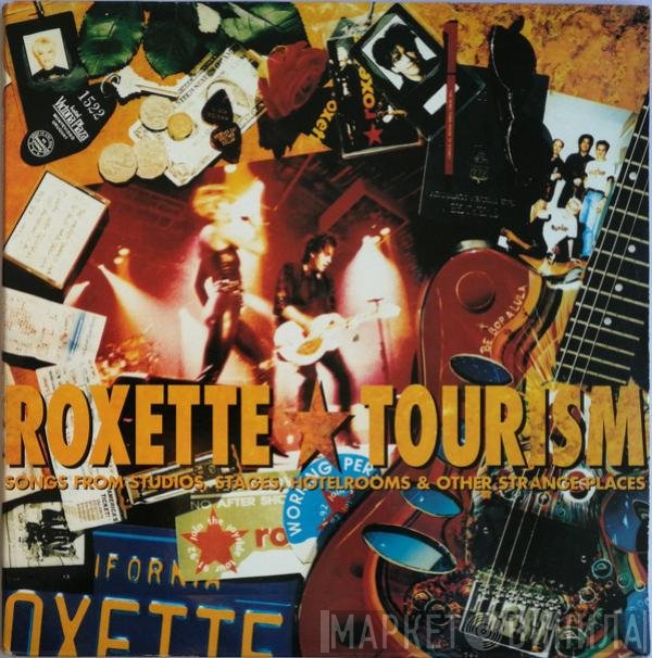 Roxette  - Tourism