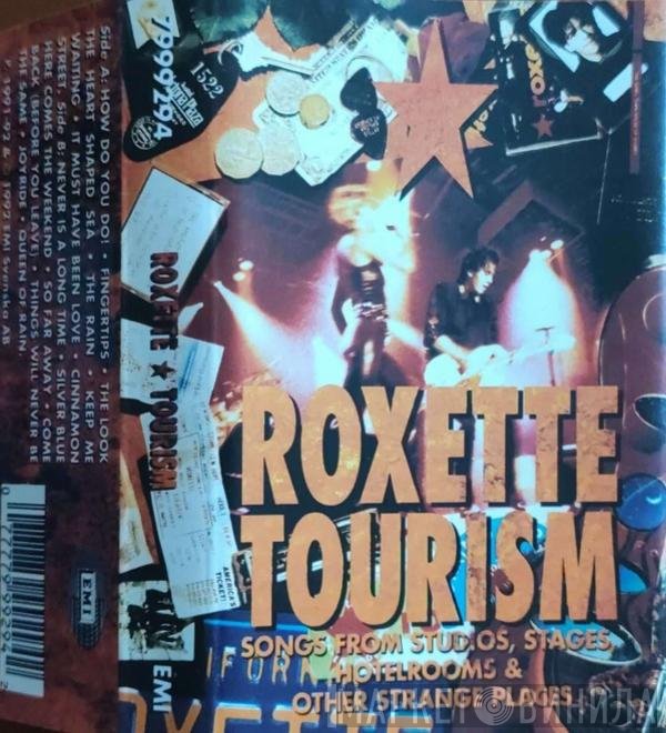 Roxette  - Tourism