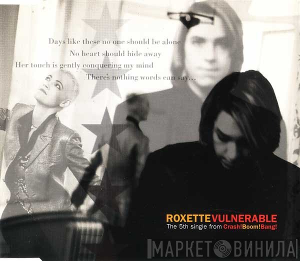 Roxette  - Vulnerable