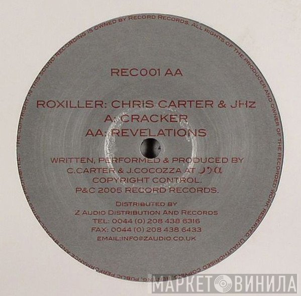 Roxiller - Cracker / Revelations