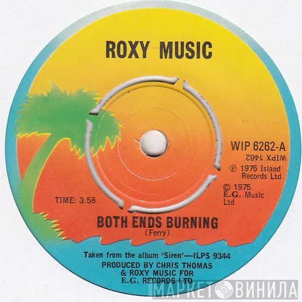 Roxy Music  - Both Ends Burning