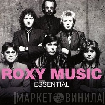 Roxy Music  - Essential