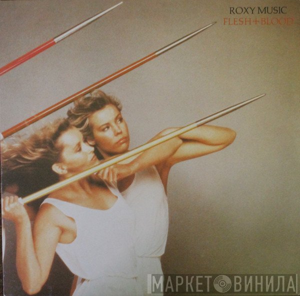 Roxy Music  - Flesh + Blood